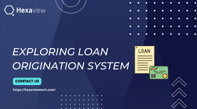 loan origination system